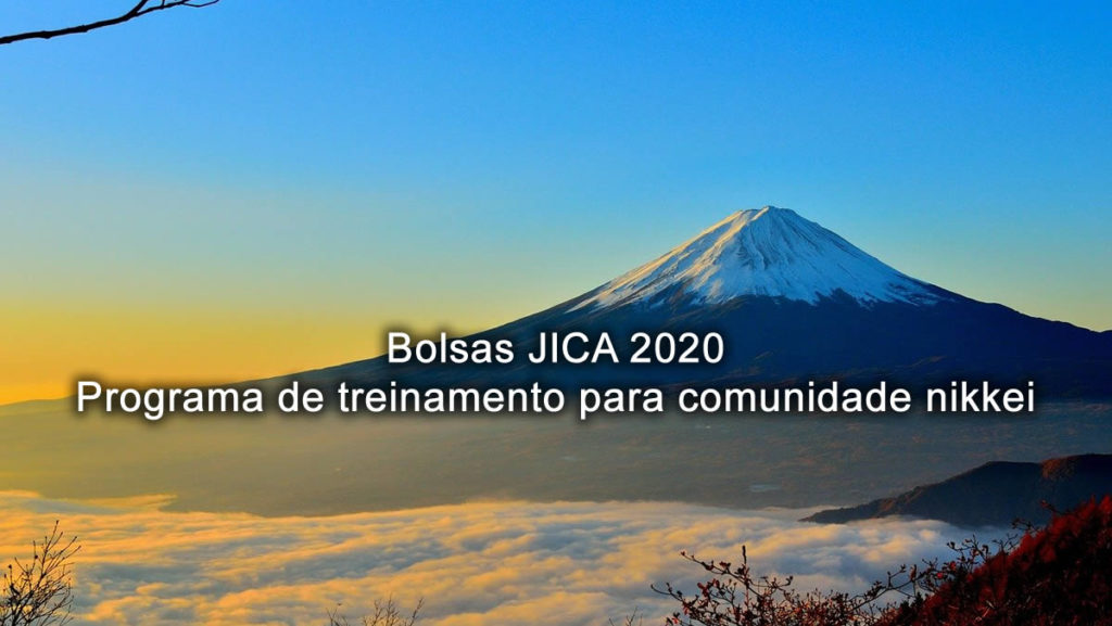 Bolsas JICA 2020 Programa de treinamento para comunidade nikkei