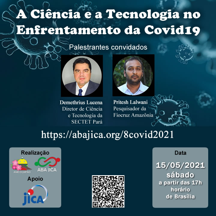 A Ciência e a Tecnologia no Enfrentamento da Covid19 - Palestra online 15/05/2021