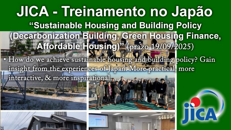 Treinamento no Japão JICA - "Sustainable Housing and Building Policy (Decarbonization Building, Green Housing Finance, Affordable Housing)" (18)